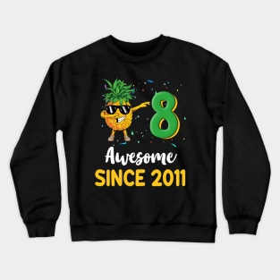 8th Birthday Pineapple Dabbing 8 Years Old Crewneck Sweatshirt